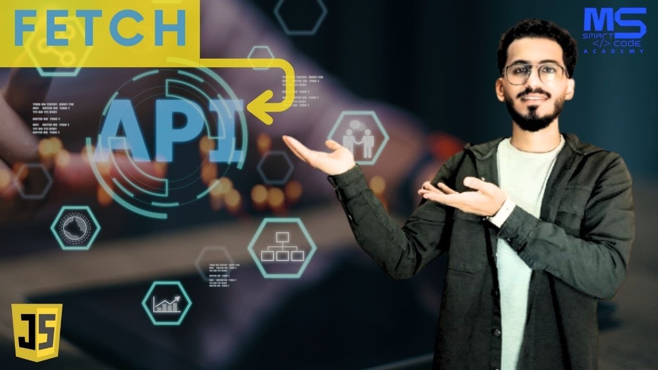 التواصل مع ال API باستخدام ال جافاسكريبت|Fetch API | API With ...