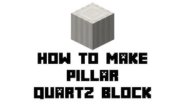 Minecraft Survival: How to Make Pillar Quartz Block