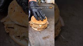 American Smash Burger in Just 220/-?? #food #foodie #foodlover #foodshorts #foodblogger #burger