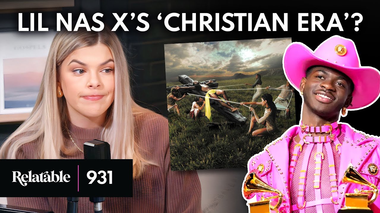 Lil Nas X: Blasphemer or Believer? | Ep 931