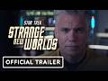 Star Trek: Strange New Worlds Season 4 - Official Teaser Trailer Anson Mount, Rebecca Romijn