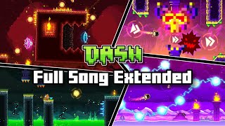 Dash Full Song Extended (MDK + Jezzel + BMus) | Geometry Dash 2.2