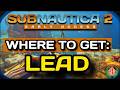 Subnautica 2 Where to Get Lead Ore