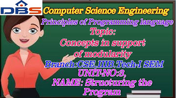 Concepts In Support Of Modularity | Structuring the Program | CSE | Online Education | DBA Talks