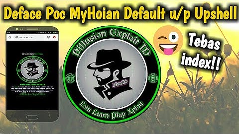 Deface Poc MyHoian Default u/p Upshell Tebas index