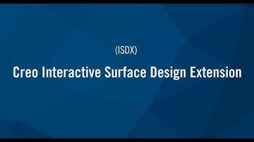 Creo Interactive Surface Design Extension (ISDX)