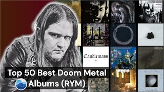 Top 50 Best Doom Metal Albums of all Time (RYM) / Rate your music / Essential Doom Metal albums