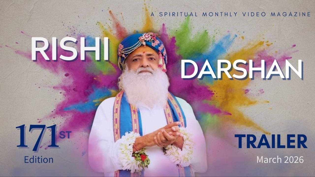 171st Edition Rishi Darshan Trailer #santshriasharamjibapu #rishidarshan #spirituality #divine