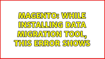 Magento: While installing DATA MIGRATION TOOL, this error shows