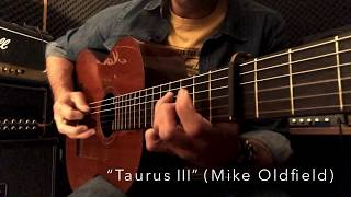 Mike Oldfield &quot;Taurus III&quot; cover by Manu Herrera