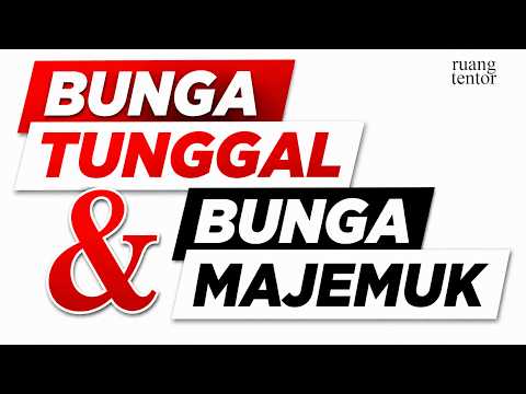 [BAB 6.11] BUNGA TUNGGAL dan BUNGA MAJEMUK || TKA MATEMATIKA WAJIB 2026