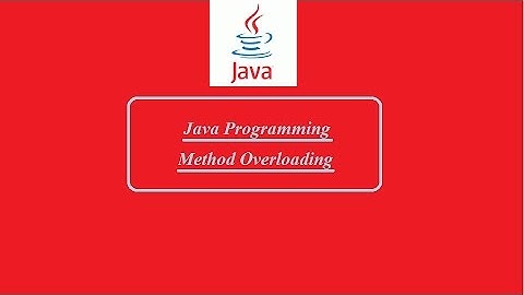 Java Programming Tutorial: Method Overloading