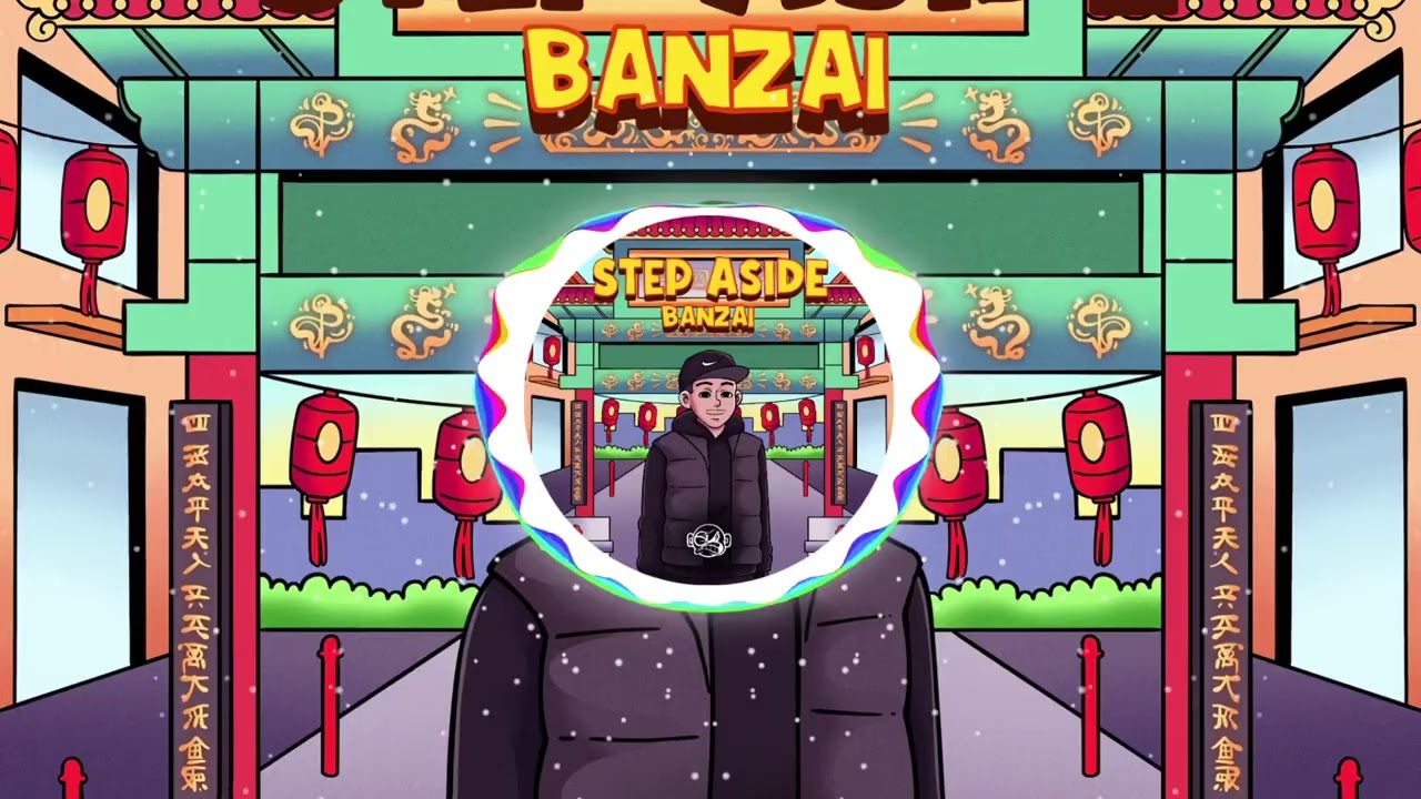Banzai - Step Aside [OFFICIAL]