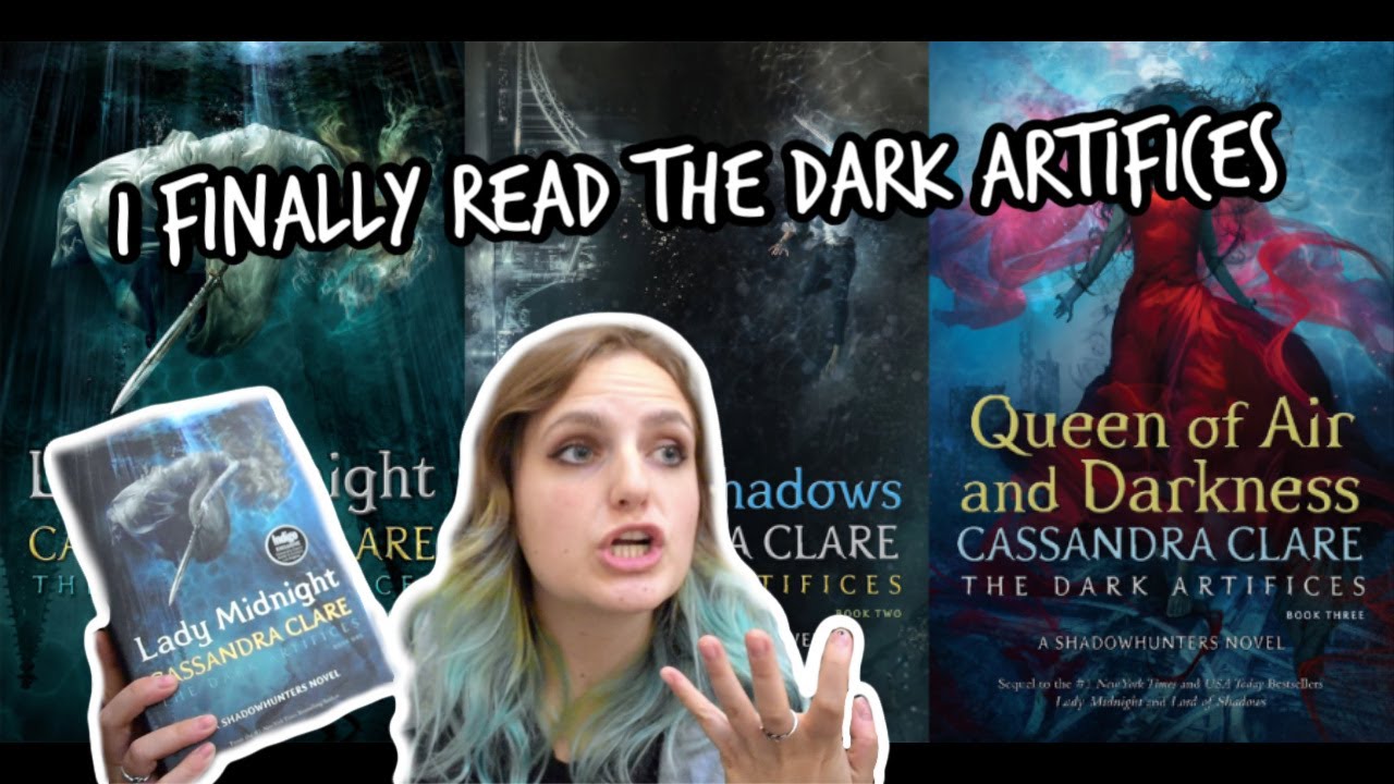 Why The Dark Artifices Is My Least Favourite Cassandra Clare Series Booktalk Youtube