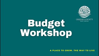 Board of Commissioners Budget Workshop - May 22, 2024
