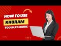 How to setup khuram Tools - Step by Step Guide