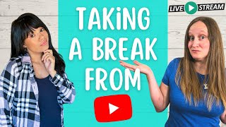 Taking a Break | Whats Next