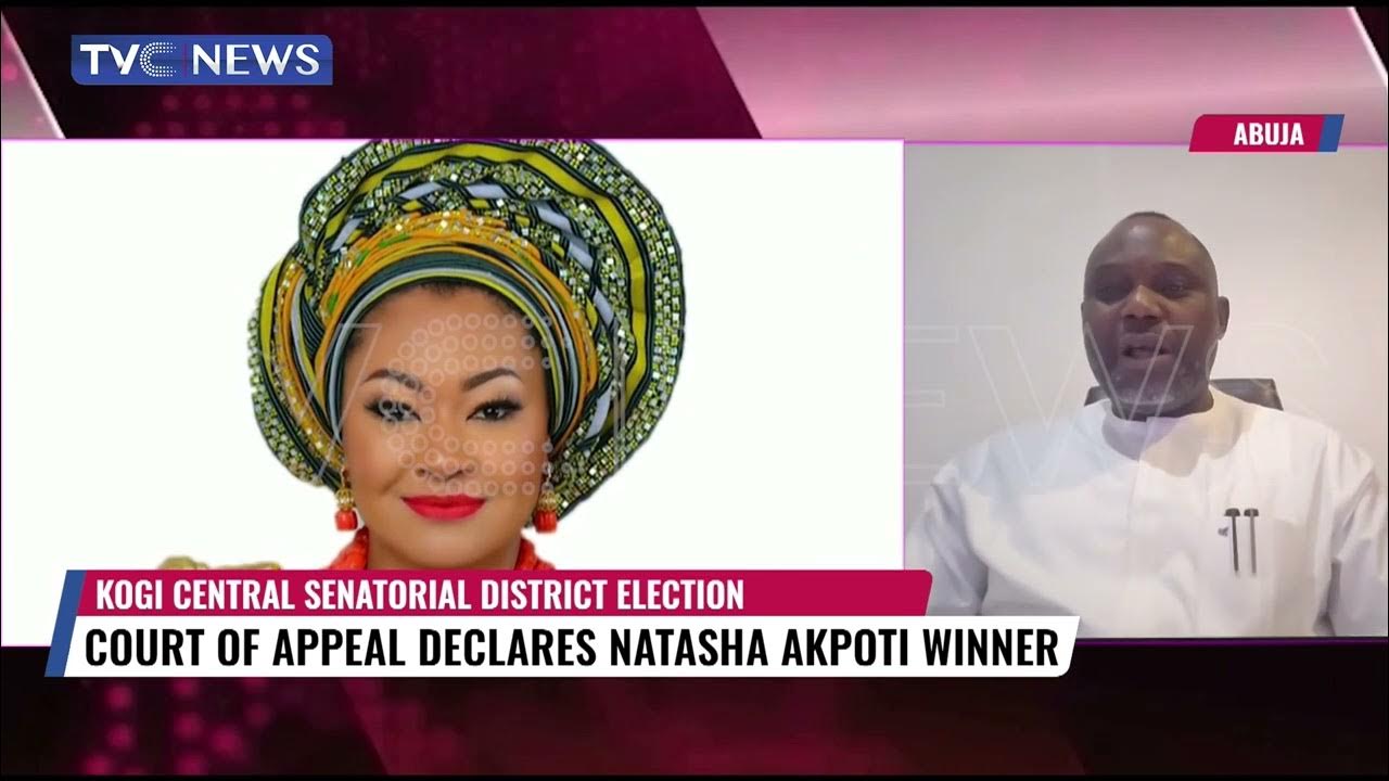 Court Of Appeal Declare Natasha Akpoti Winner Of Kogi Central Senatorial Election