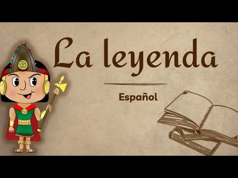 La leyenda y sus características