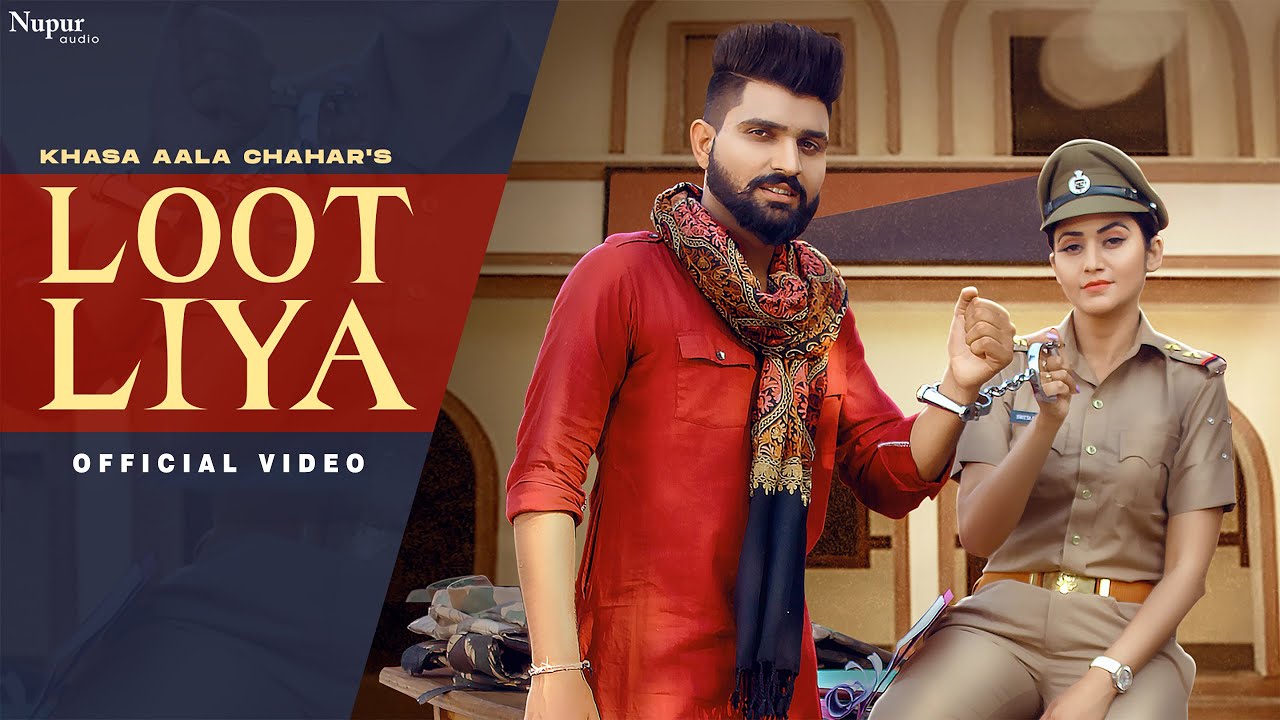 KHASA AALA CHAHAR : LOOT LIYA (Official Video) | Sweta Chauhan | New Haryanvi Songs Haryanavi 2025