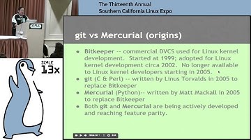 [SCaLE 13x] Lan Dang | Distributed Version Control & Mercurial