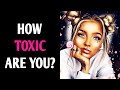 HOW TOXIC ARE YOU? Quiz Personality Test - 1 Million Tests