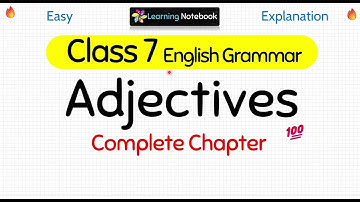 Class 7 Adjectives । Class 7 English Grammar Adjectives
