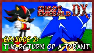 Chaos Emerald DX - Episode 2 HD (By NinjaKab & Exorz)