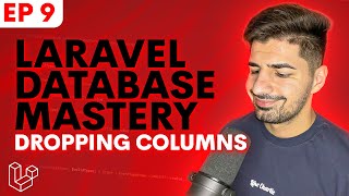 How To Drop Existing Columns In Laravel Through Migrations Laravel Database Mastery