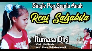 POP SUNDA ANAK || RUMASA DIRI || RENI SALSABILA (OFFICIAL VIDEO)