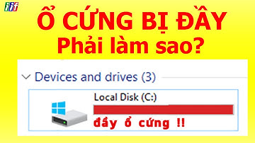 Làm gì khi ổ C bị đầy bộ nhớ