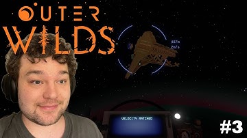 Outer Wilds Playthrough Part 3 Orbital Probe Cannon