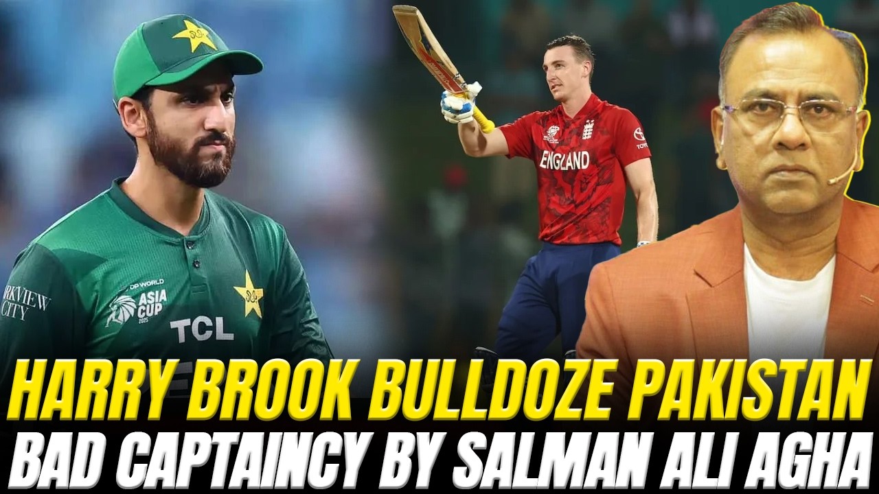 Harry Brook Bulldoze Pakistan | Bad Captaincy By Salman Ali Agha | Basit Ali