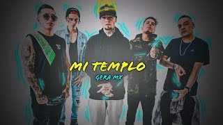 Gera Mx - MI TEMPLO 💎🔥