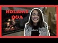 HOLIDAY Q&A