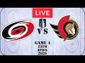 NHL LIVE Carolina Hurricanes vs Ottawa Senators Game 4 April 25th 2026 Full Game Watch Along