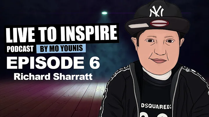 Live To Inspire Podcast - Episode 6 - Richard Shar...