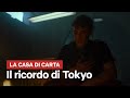 Rio ricorda TOKYO - La Casa di Carta | Netflix Italia