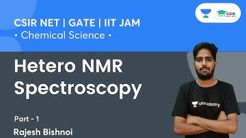 Hetero NMR Spectroscopy | CSIR NET 2021 | GATE | IIT JAM | By Rajesh Bishnoi