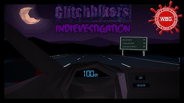Indievestigation | Glitchhikers - Surreal Story Driven PC Game