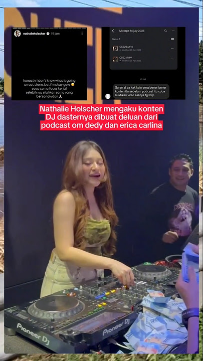 Nathalie Holscher mengatakan Konten DJ dasternya lebih dulu dibuat dari podcast erica carlina