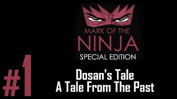 Mark of the Ninja - Special Edition DLC - Dosan
