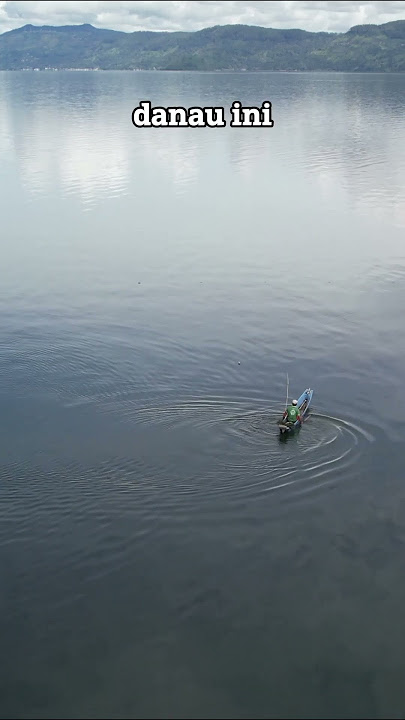 DANAU VULKANIK TERBESAR DI DUNIA