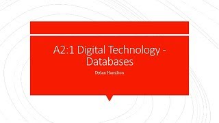 A2:1 Digital Technology - Databases