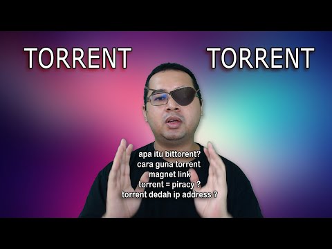 Cara Download Guna Torrent Dan Magnet Link, Apa Itu BitTorrent Ya?