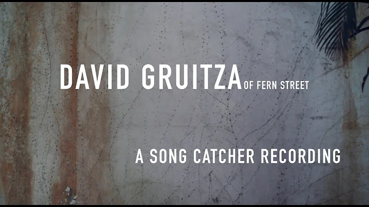 David Gruitza (Of Fern Street) - Hickory Wind - (A...