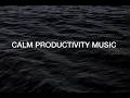 Ambient Study Music To Concentrate - 2 Hours of Music for Studying, Concentration and Memory