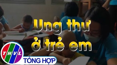 Ung thư ở trẻ em