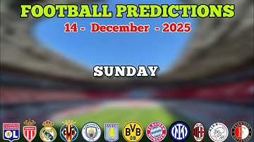 PREDICTIONS FOOTBALL TODAY 14 DECEMBER | PREMIER LEAGUE | LA LIGA | BUNDESLIGA | GOLDEN PICKS PLUS