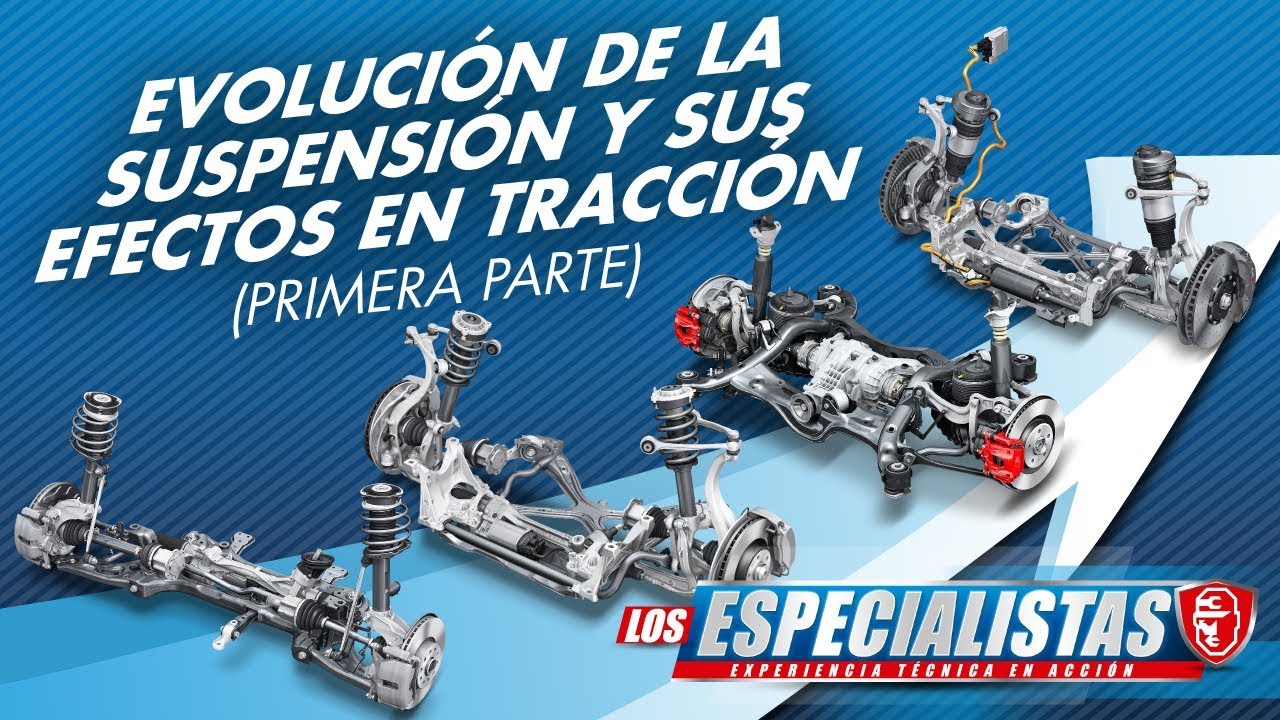 Evolución de la Suspensión y sus efectos en Tracción (Primera Parte
